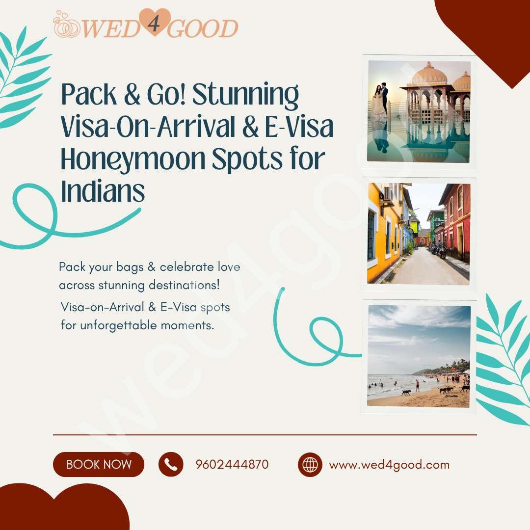 Pack & Go! Stunning Visa-On-Arrival & E-Visa Honeymoon Spots for Indians